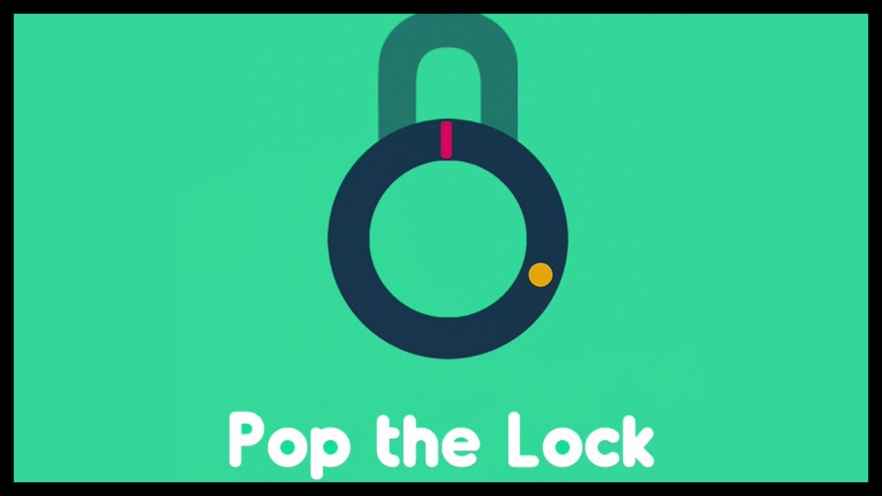Pop The Lock Game Free - terratree